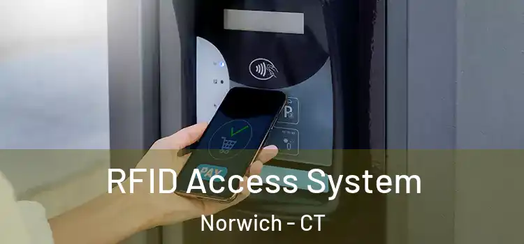  RFID Access System Norwich - CT